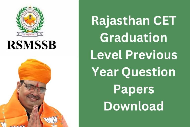 Rajasthan CET Graduation Level Previous Year Question Papers Download